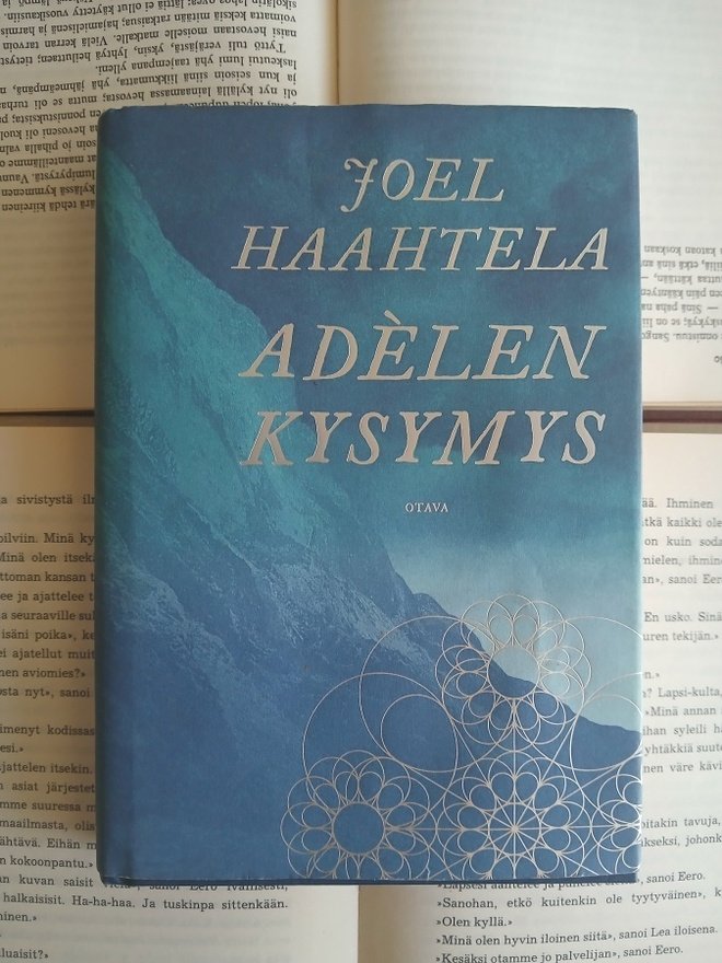 Joel Haahtela - Adelen kysymys (sid.)