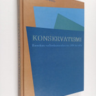 Pekka Suvanto : Konservatismi Ranskan vallankumouksesta 1... - pikkukuva 1
