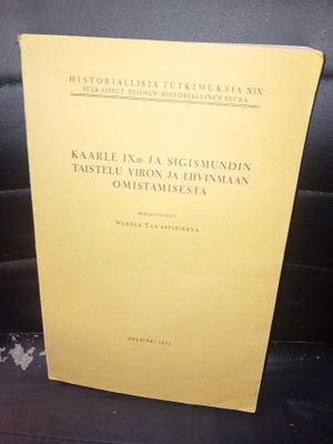 Tawaststjerna : Kaarle IX:n ja Sigismundin taistelu ...