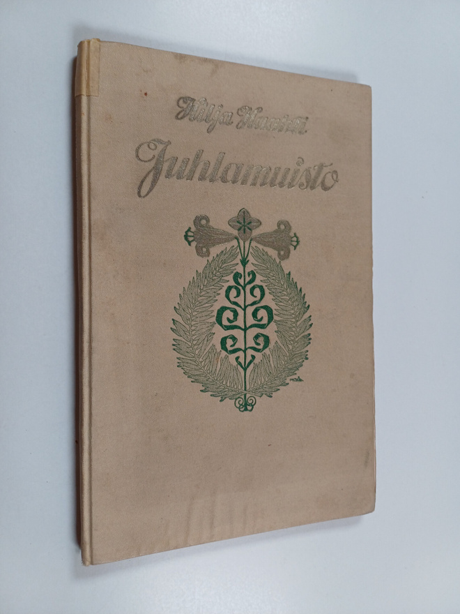 Hilja Haahti : Juhlamuisto