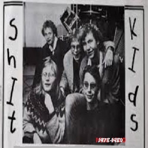 SHIT KIDS s/t 1978-1980 ...sweden kbd classic