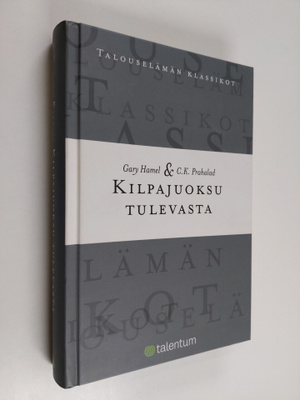 Gary Hamel : Kilpajuoksu tulevasta
