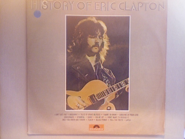 ERIC CLAPTON : HISTORY OF ERIC CLAPTON : 2 x VINYYLI LP 1973