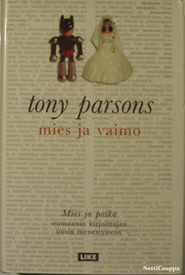 Tony Parsons • Mies ja vaimo
