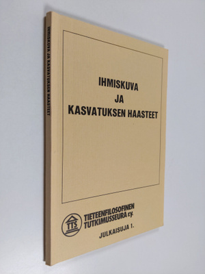 Ihmiskuva ja kasvatuksen haasteet