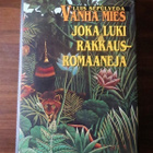 Luis Sepúlveda: Vanha mies joka luki rakkausromaaneja - pikkukuva 1