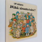 Ulf Löfgren : Mikä sinusta tulee - pikkukuva 1