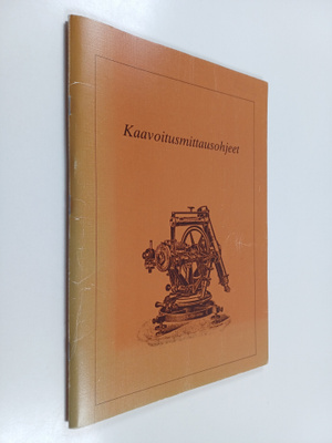 Kaavoitusmittausohjeet 15. päivänä helmikuuta 1983