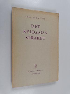 Sven Wermlund : Det religiösa språket