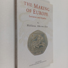 Helene Ahrweiler : The Making of Europe - Lectures and St... - pikkukuva 1