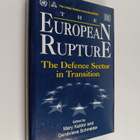 Mary Kaldor : The European rupture : the defence sector i... - pikkukuva 1