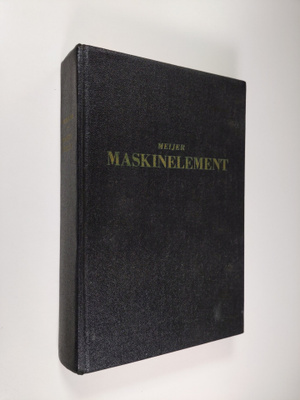 Gustaf E. Meijer : Maskinelement