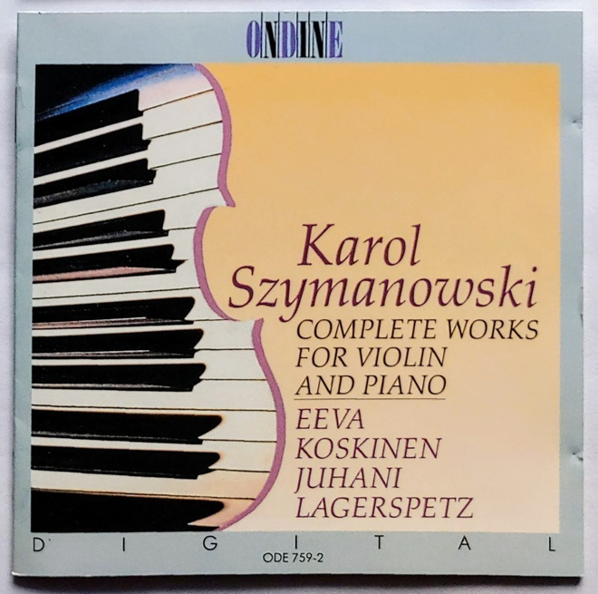 SZYMANOWSKI: Teokset viululle ja pianolle – Ondine CD 1991
