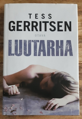Tess Gerritsen - Luutarha