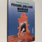 Heleena Lönnroth : Piironki, joka näki murhan : jännitysr... - pikkukuva 1