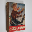 Aaro Honka : Osku ja kumpp. : Osku Ovelan kirjeiden valossa - pikkukuva 1