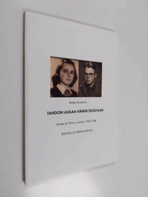 Marja Rusama : Tahdon laulaa hänen teoistaan : Marja ja T...