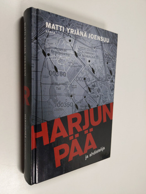 Matti Yrjänä Joensuu : Harjunpää ja ahdistelija