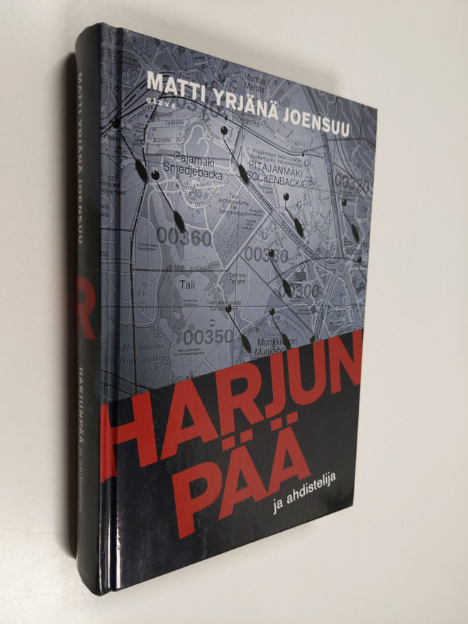 Matti Yrjänä Joensuu : Harjunpää ja ahdistelija