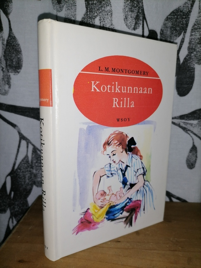 L. M. Montgomery - Kotikunnaan Rilla - 4.p.1978