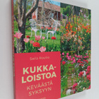 Saila Routio : Kukkaloistoa keväästä syksyyn - pikkukuva 1