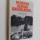 Marjatta (toim.) Jauhiainen : Muistan kuinka Räisälässä :... - pikkukuva 1