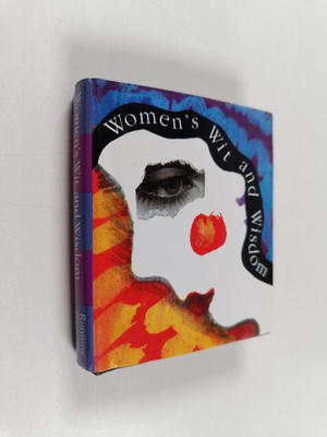 Running Press : Women's Wit And Wisdom