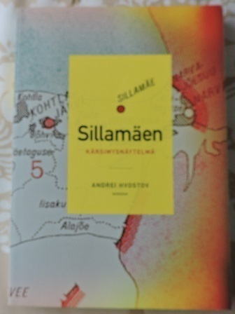 Andrei Hvostov: Sillamäen kärsimysnäytelmä