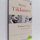 Märta Tikkanen : Emma & Uno - visst var det kärlek - pikkukuva 1