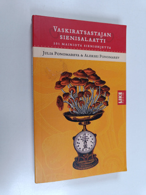 Julia Ponomareva : Vaskiratsastajan sienisalaatti : 201 m...