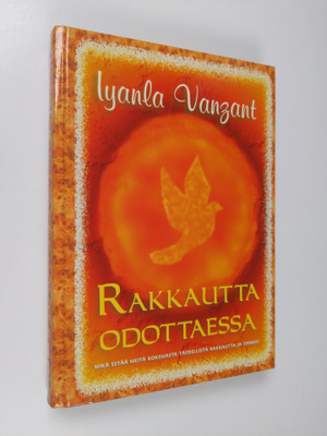Iyanla Vanzant : Rakkautta odottaessa