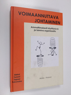 Tommi Kokonaho : Voimaannuttava johtaminen