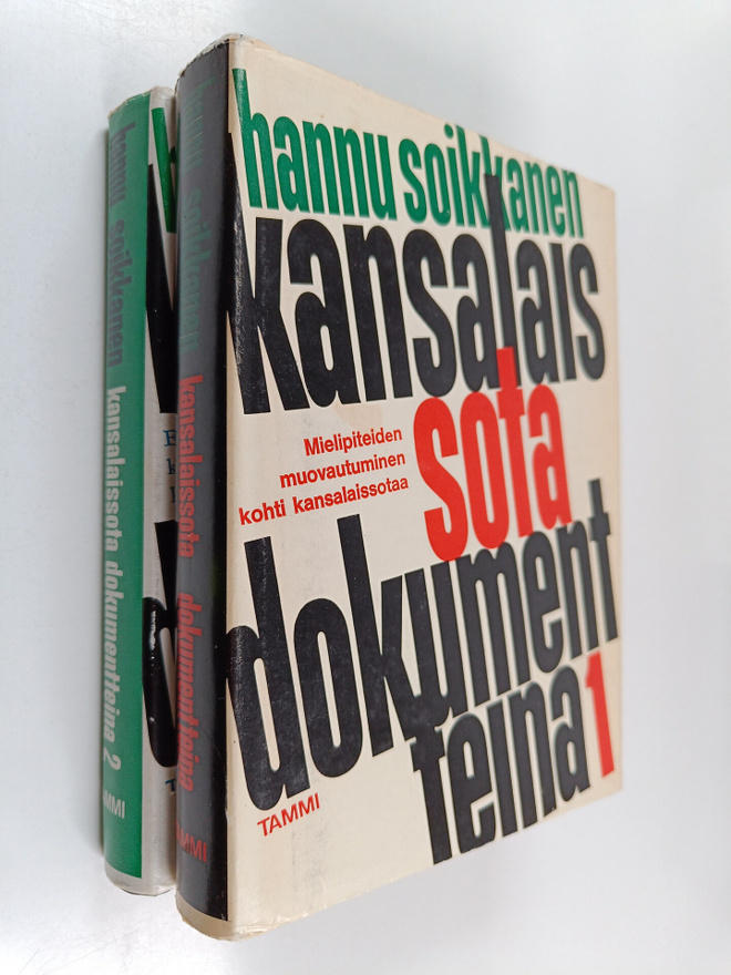 Hannu Soikkanen : Kansalaissota dokumentteina 1-2 - Valko...