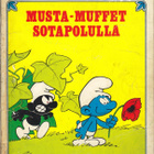 Muffe-sarja 1: Musta-Muffet sotapolulla (Semic 1972) - pikkukuva 1