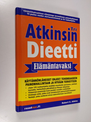 Robert C. Atkins : Tri Atkinsin dieetti elämäntavaksi