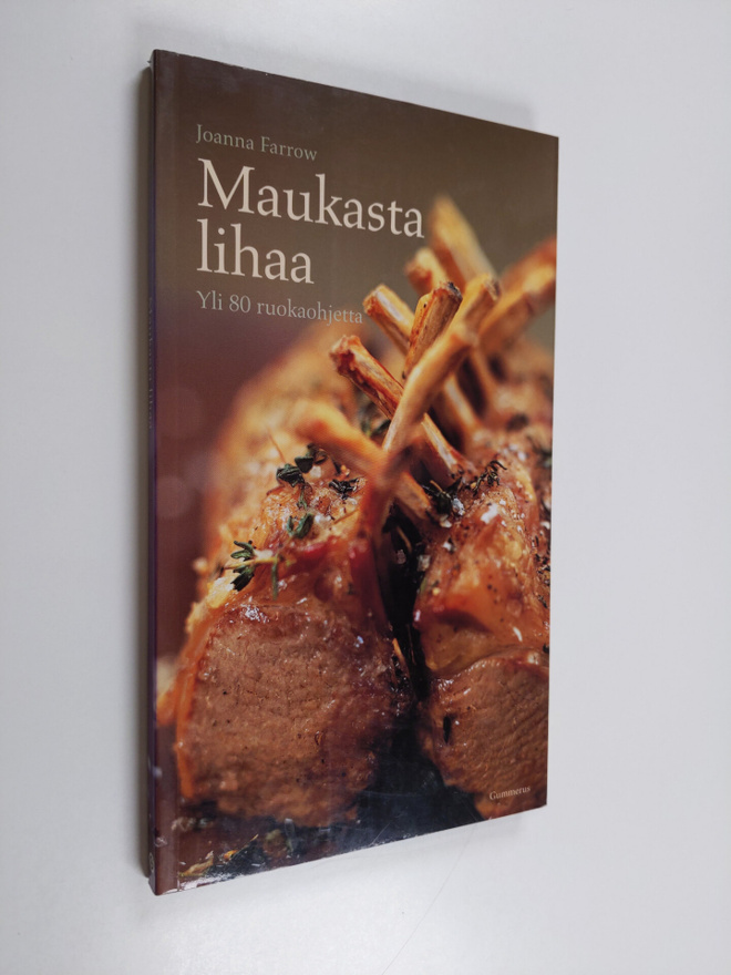 Joanna Farrow : Maukasta lihaa
