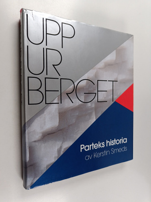 Kerstin Smeds : Upp ur berget : Parteks historia