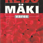 Reijo Mäki: Vares - Pimeyden tango (Seven 2008) - pikkukuva 1