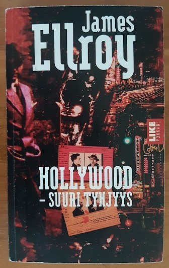 James Ellroy: Hollywood - Suuri tyhjyys