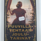 Ann-Christin Antell : Puuvillatehtaan joulutarinat - pikkukuva 1