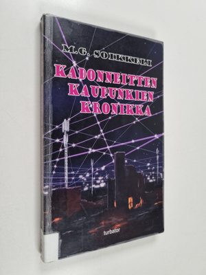 M. G. Soikkeli : Kadonneitten kaupunkien kronikka