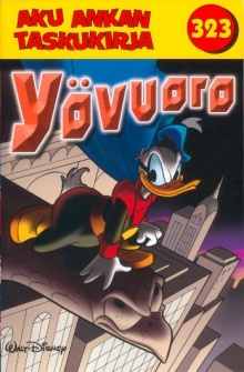 Yövuoro - Aku ankan taskukirja 323