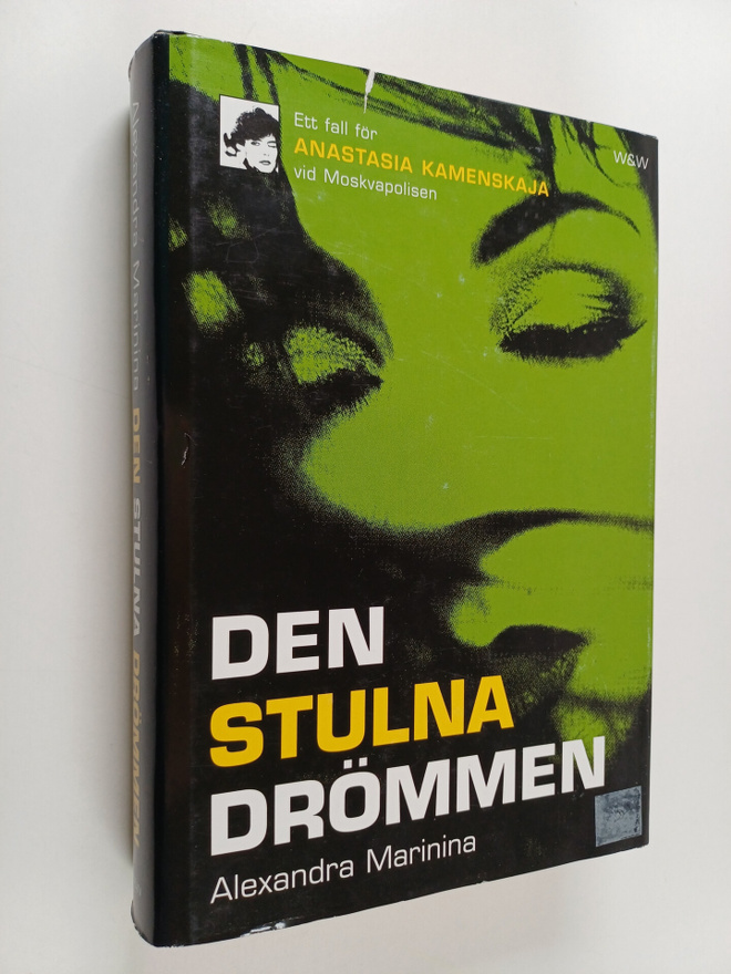 Alexandra Marinina : Den stulna drömmen : ett fall för An...