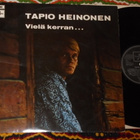 TAPIO HEINONEN - Vielä Kerran - LP 1971 iskelmä EX- - pikkukuva 1