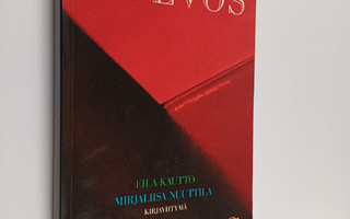 Eila Kautto : Nuevos amigos
