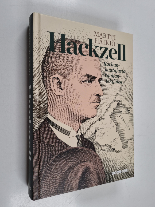 Martti Häikiö : Hackzell : karhunkaatajasta rauhantekijäksi