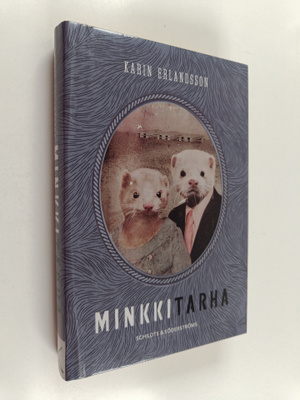 Karin Erlandsson : Minkkitarha