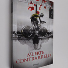 Jorge Zepeda Patterson : Muerte contrarreloj - pikkukuva 1