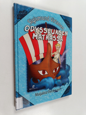 Maijaliisa Dieckmann : Sigismund Virtanen Odysseuksen mat...