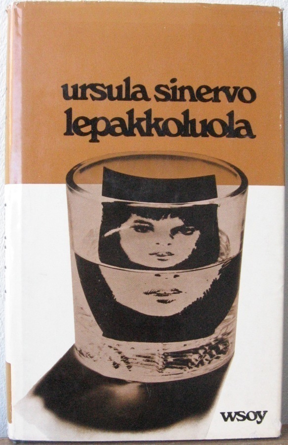 Ursula Sinervo: Lepakkoluola, Wsoy 1971. 173 s.
